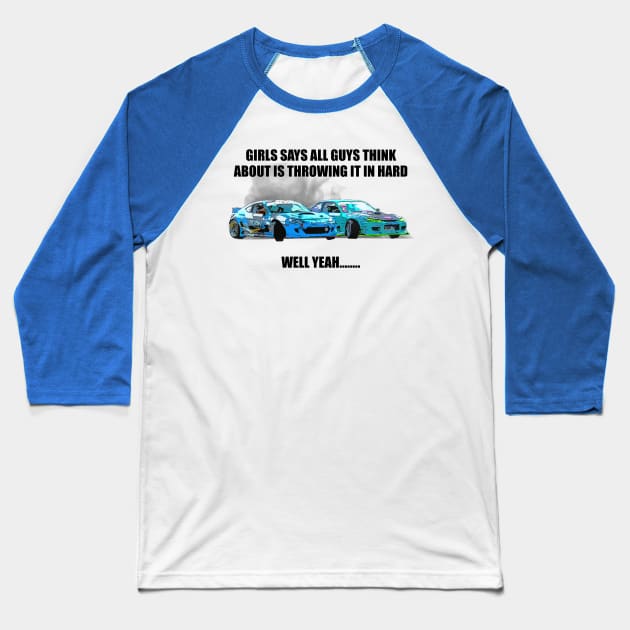 Full Send Drift Baseball T-Shirt by RodeoEmpire